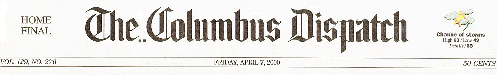 Columbus Dispatch, April 7, 2000
